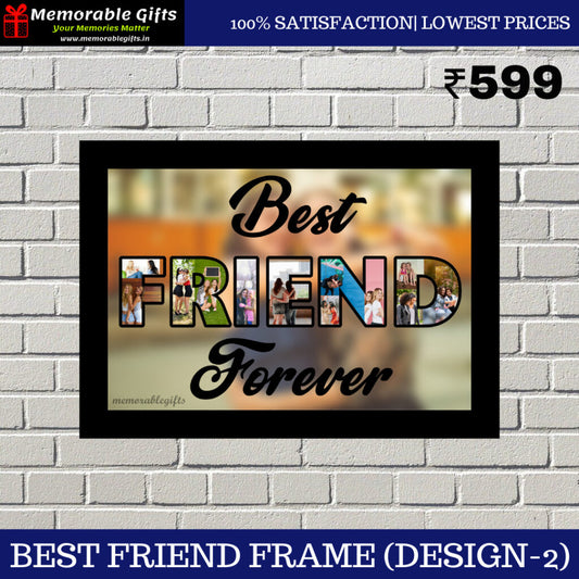 Best Friend FRAME (Design-2)