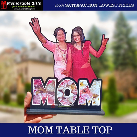 Mom Table Top