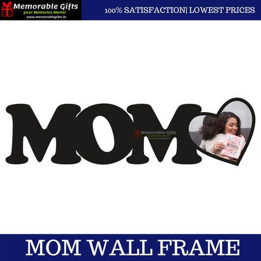 MOM Wall Frame