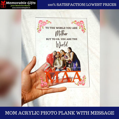 Mom Acrylic Photo Plank with Message