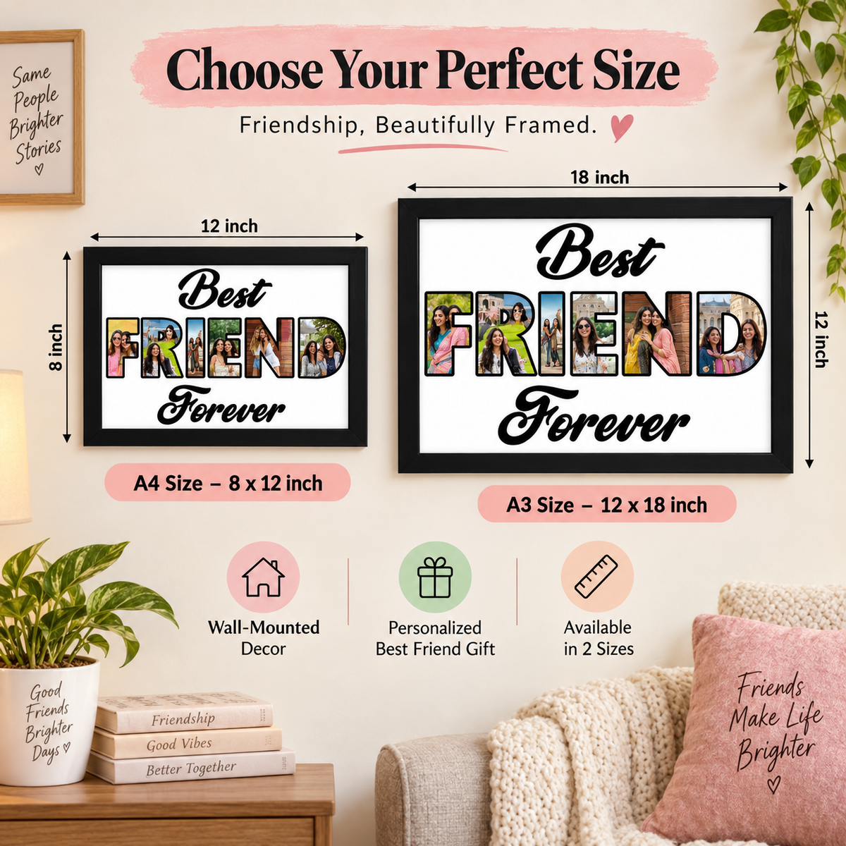 Best Friend frame size comparison in A4 and A3