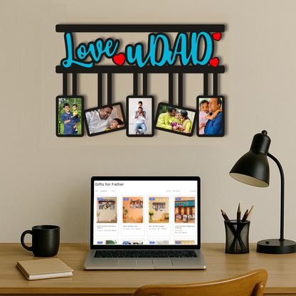 Lovely Dad Wall Hanging With 5 Pictures