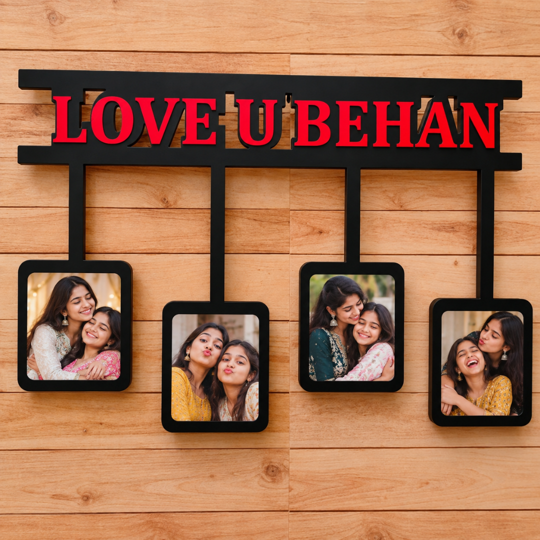 Love U Behan sister frame with four personalized photo slots