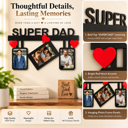 Super Dad wall frame detail graphic highlighting lettering, red hearts and three hanging photo panels.